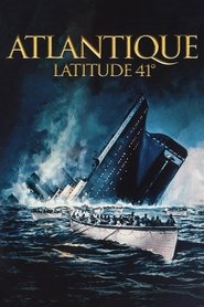 Film Atlantique, latitude 41° streaming VF complet