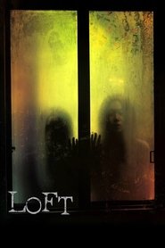Film Loft streaming VF complet
