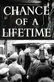 Film Chance of a Lifetime streaming VF complet