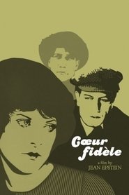 Film Cœur fidèle streaming VF complet