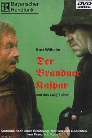 Film Der Brandner Kaspar und das ewig' Leben streaming VF complet