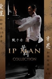 Ip Man Filmreihe