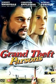 Grand Theft Parsons 2003