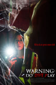 Poster for Warning: Do Not Play (2019)