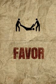 Film Favor streaming VF complet