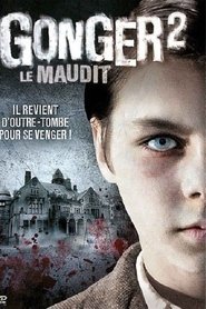 Gonger 2 - Le maudit