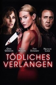 Tödliches Verlangen 2018