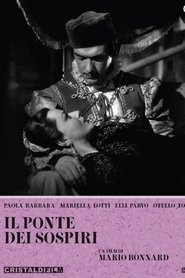 Film Il ponte dei sospiri streaming VF complet
