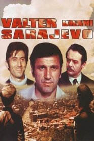 Film Valter brani Sarajevo streaming VF complet