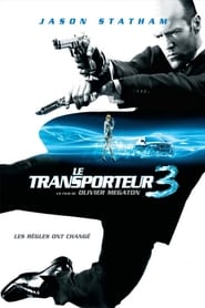Film Le Transporteur III streaming VF complet