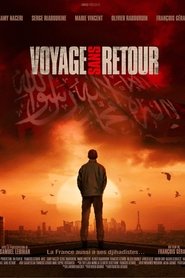 Film Voyage sans retour streaming VF complet