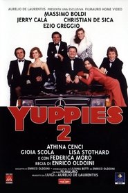 Film Yuppies 2 streaming VF complet