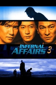 Film Infernal Affairs 3 streaming VF complet