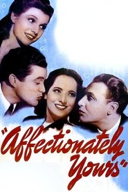 Film Affectionately Yours streaming VF complet