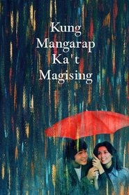 Film Kung Mangarap Ka't Magising streaming VF complet