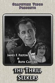 Film The Thrill Seekers streaming VF complet