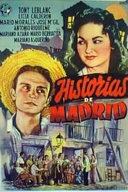 Historias de Madrid streaming sur filmcomplet