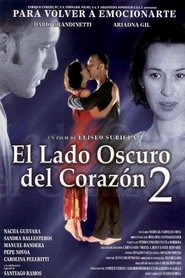 Imagen de El lado oscuro del corazón 2