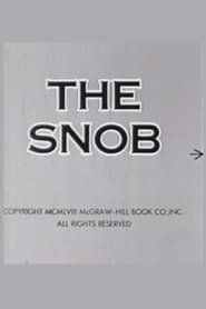 Film The Snob streaming VF complet