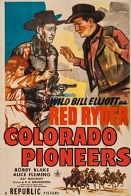 Colorado Pioneers streaming sur filmcomplet