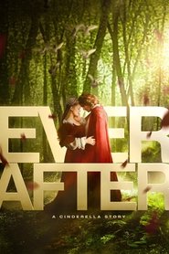 Film À tout jamais, une histoire de Cendrillon streaming VF complet