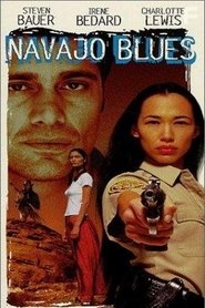 Film Navajo Blues streaming VF complet