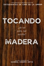 Imagen de Tocando Madera
