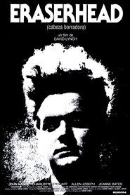 Eraserhead (Cabeza borradora) 1981