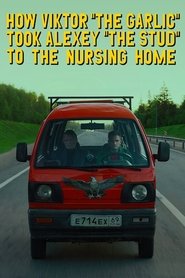 Imagen de How Viktor "The Garlic" Took Alexey "The Stud" to the Nursing Home