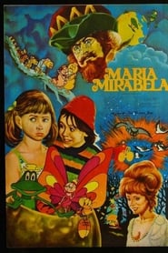 Maria, Mirabela streaming sur filmcomplet