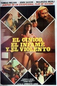 El cínico, el infame, el violento 1977