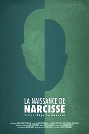 Film La Naissance de Narcisse streaming VF complet