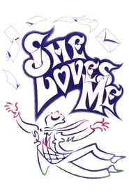 She Loves Me streaming sur filmcomplet