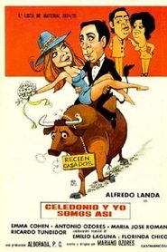 Film Celedonio y yo somos así streaming VF complet