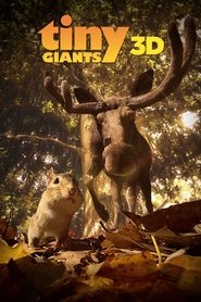 Film Tiny Giants 3D streaming VF complet