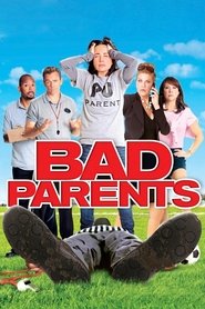 Film Méchants parents streaming VF complet