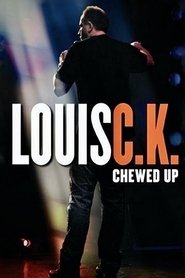 Imagen de Louis C.K.: Chewed Up