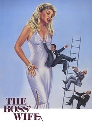 Film The Boss' Wife streaming VF complet