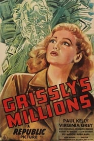 Grissly's Millions streaming sur filmcomplet