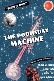 Film Doomsday Machine streaming VF complet
