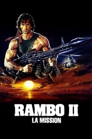 Film Rambo II : La mission streaming VF complet