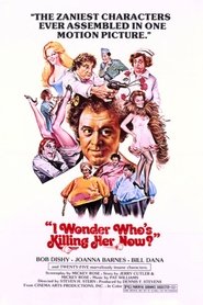 Film I Wonder Who's Killing Her Now? streaming VF complet