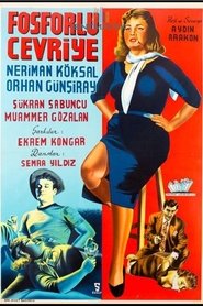 Fosforlu Cevriye streaming sur filmcomplet