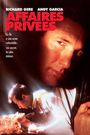 Film Affaires Privées streaming VF complet