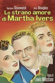 Lo strano amore di Marta Ivers 1946