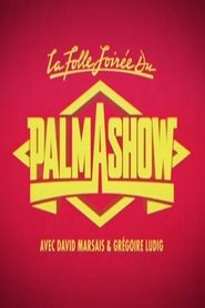 Imagen de La Folle Soirée du Palmashow