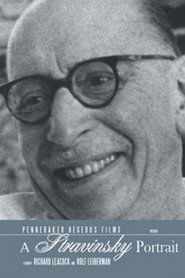 Film A Stravinsky Portrait streaming VF complet