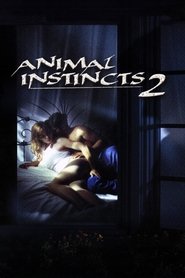 Film Animal Instincts II streaming VF complet