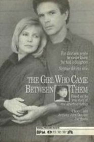 The Girl Who Came Between Them