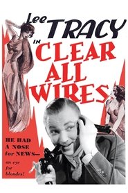 Film Clear All Wires! streaming VF complet